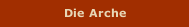 Die Arche